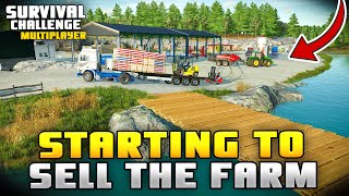 STARTING TO SELL THE FARM  Survival Challenge COOP  FS22  Episode 97 [upl. by Poucher]