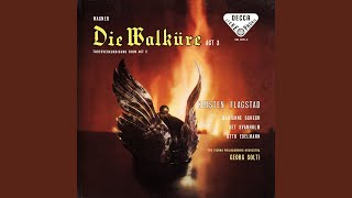 Wagner Die Walküre WWV 86B  Act 3  Steh Brünnhild [upl. by Chessy858]