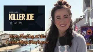 Killer Joe playing at the Costa Mesa Playhouse through November 24th [upl. by Elish401]