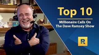 Top 🔟  MILLIONAIRE Calls on The Dave Ramsey Show [upl. by Imoyik]