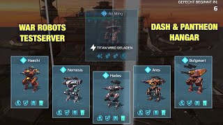 War Robots Testserver still Dash amp Pantheon Robots good [upl. by Larrabee]