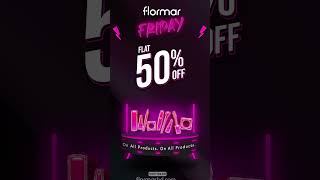 Flat 50 Off on Flormar Friday [upl. by Aleacem]