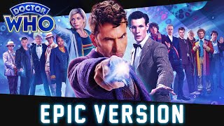 The Doctors Theme  Doctor Who  EPIC VERSION 60th Anniversary Tribute [upl. by Proudfoot]