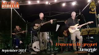 Francesco DE GREGORI  GENERALE Cover By Musica Ribelle [upl. by Ancelin]