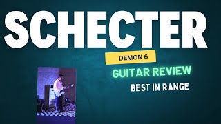 Schecter Demon6 Guitar review ll vintage white 3244 ll musicandmusic7011 [upl. by Rednal]