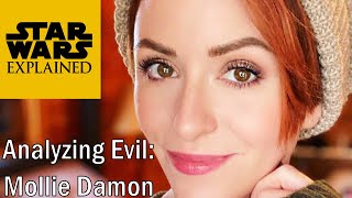 Analyzing Evil Mollie Damon From Star Wars Explained [upl. by Rebah763]