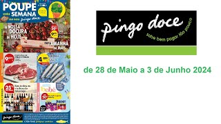 Folheto Pingo Doce PT de 28 de Maio a 3 de Junho 2024 [upl. by Myrlene]