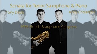 Sonata for Tenor Saxophone amp Piano by Andy Cholerton [upl. by Noemi]