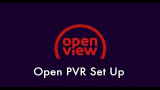 Openview PVR Set Up [upl. by Gram]