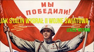 Stalin wygrywa 2 wojnę światową ZSRS Stalina 68 [upl. by Behre]