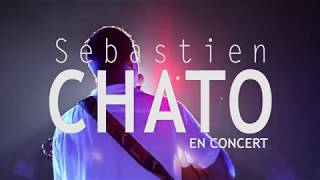 SeÌbastien Chato en Concert [upl. by Conover]