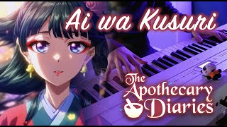 The Apothecary Diaries ED2 wacci  Ai wa Kusuri 愛は薬  EMOTIONAL  Piano Cover [upl. by Averell]