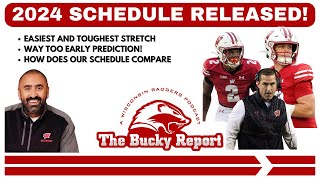 Wisconsin Badgers 2024 Football Schedule Released Toughest stretch and way too early Prediction [upl. by Ahsinuq]