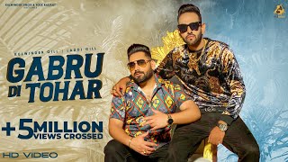 Gabru Di Tohar Official Song Laddi Gill amp Kulwinder Gill  2022  Folk Rakaat [upl. by Bow]