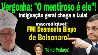 VERGONHA BISPO DE BOLSONARO DESMENTIDO LULA ALERTADO NA COMUNICAÇÃO DILMA NO BRICS COISA GRANDE [upl. by Gotthelf]