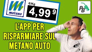 TROVA il METANO AUTO più ECONOMICO con lApp PREZZI BENZINA [upl. by Yromas289]