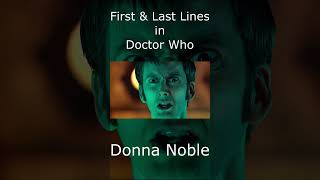 Donna Noble  First amp Last Lines shorts [upl. by Hsekin]