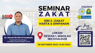 Seminar Zakat Siri 2  Zakat Harta amp Simpanan  Amil Ibn Khaldun [upl. by Any]