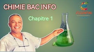 Bac Info  Chimie  chap1  Introduction [upl. by Lotsirhc]