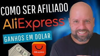 COMO SER AFILIADO ALIEXPRESS Aprenda Se Cadastrar Como Afiliado Aliexpress e Ganhe Dinheiro Em Casa [upl. by Ynattirb]