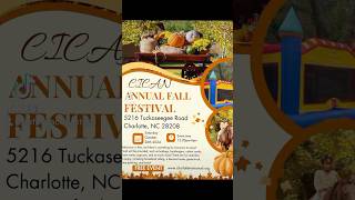 CICAN Fall festival  5216 Tuckaseegee RD Charlotte NC Today from 12pm4pm fallfestival charlotte [upl. by Oisinoid]