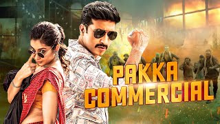 बाप के साथ हुई नाइंसाफी का बदला अब बेटा लेगा  Pakka Commercial  Gopichand Raashi Khanna  Action [upl. by Squires869]