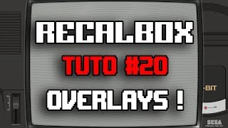 RECALBOX TUTO 20  OVERLAYS [upl. by Kramlich]