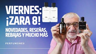 VUELVEN LAS NOVEDADES A ZARA ULTIMOS COLETAZOS DE REBAJAS VIERNES ¡ZARA 8💯👍🤷‍♂️ perfumes [upl. by Wolford39]