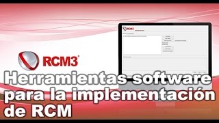 HERRAMIENTAS SOFTWARE PARA LA IMPLEMENTACIÓN DE RCM [upl. by Gauntlett]