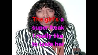 Super Freak Rick James Lyrics [upl. by Apostles]