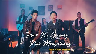 Tajul amp Afieq Shazwan  Insan Ku Sayang Kini Menghilang feat SPIN Official Music Video [upl. by Notlil]