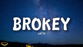 Latto  Brokey Lyrics [upl. by Ecadnak]