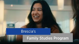 Brescia University Colleges Family Studies Program [upl. by Neirol716]