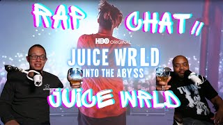 Juice WRLD DOC TALK  Juice WRLD “Into The Abyss” Rap Chat [upl. by Sokcin863]