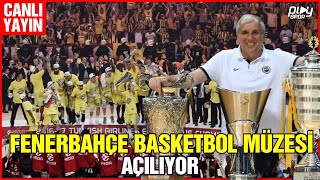 Fenerbahçe Basketbol Müzesi açılışı  Canlı Yayın [upl. by Joseito589]