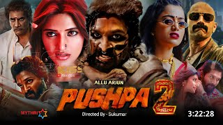 Pushpa 2 Full Movie Hindi Dubbed South 2024 Update  Allu Arjun New Movie  Rashmika  Box Office [upl. by Delphinia277]