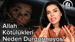 Allah Kötülüklere Neden Dur Demiyor [upl. by Asaph444]