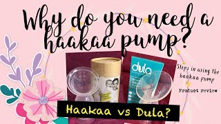 Why You NEED A HAAKAA PUMP  Easy Steps in Using the Haakaa Pump  Comparison with Dula MAMA DOC🩺 [upl. by Servetnick]