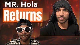 Mr Hola Returns bbkivines [upl. by Carmen]