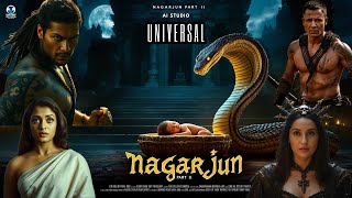 Nagarjun Part 2  Aishwarya Rai  SRK  KK Menon  Nora Fatehi  Ali Fazal  Pankaj Tripathi [upl. by Irra]