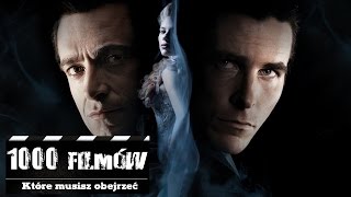 1000 filmów które musisz obejrzeć  Prestiż The Prestige [upl. by Loella]