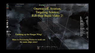 Onawayjoe Avorion Targeting Science Rift Ship Build Video 2 [upl. by Alliber]