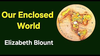 Our Enclosed World  Elizabeth Blount [upl. by Varion250]