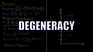 Quantum Chemistry 312  Degeneracy [upl. by Nosaj409]