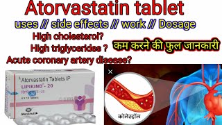 Atorvastatin tablet10mg20mg40mg80mg lipikind tabuses side effects works full guide in Hindi [upl. by Huston]