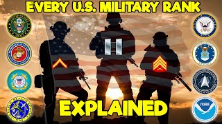 A Simple Overview of Every US Military Rank In Order All Six Branches [upl. by Dachy]