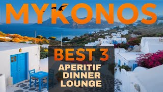 Top Luxury Spots in Mykonos  Indulge yourself with Aperitif Dinner and Lounge [upl. by Roskes]