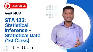 STA 122 Statistical Inference 1  Statistical Data First Class [upl. by Llyrad331]