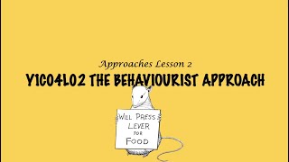 ALevel Psychology AQA Approaches  The Behaviourist Approach [upl. by Perrie]