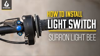 How to Install a Light Switch On The Surron Light Bee [upl. by Aldrich]